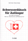 Faro - Schwyerd&uuml;tsch f&uuml;r Anf&auml;nger